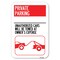 Signmission Private Parking-Unauthorized Cars Will Heavy-Gauge Aluminum Sign, 12" x 18", A-1218-23268 A-1218-23268 - alternate 1